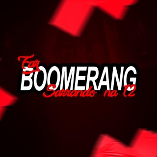 Faz boomerang sarrando na 12