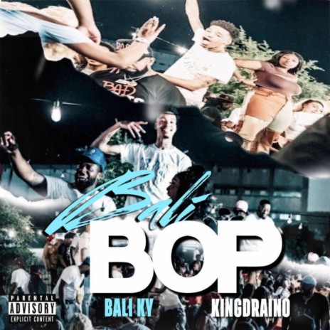 Bali Bop ft. KingDraino