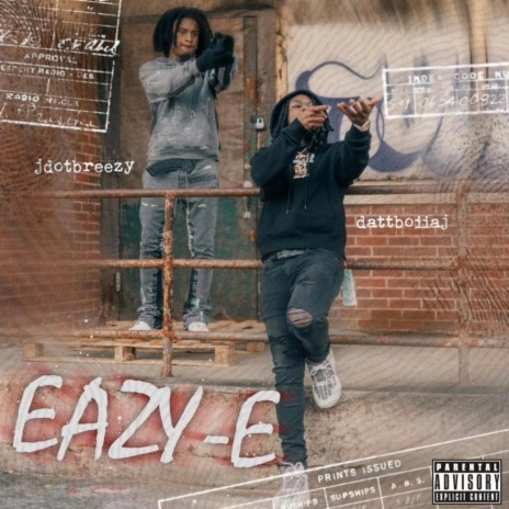 Eazy-E ft. Jdot Breezy | Boomplay Music