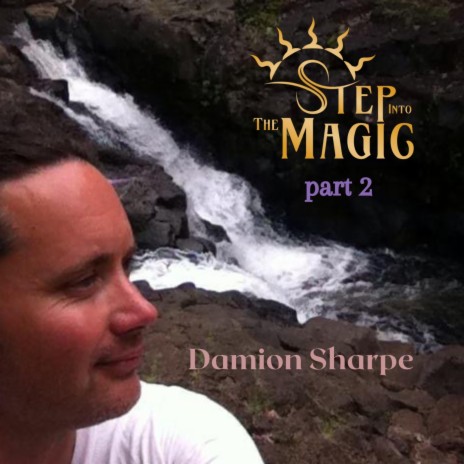 Step Into The Magic part 2 | Boomplay Music