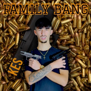 Family Bang lyrics | Boomplay Music