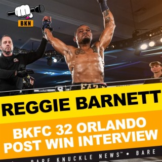 Find Out Why Reggie Barnett Jr Made History at BKFC 32 | Bare Knuckle News™