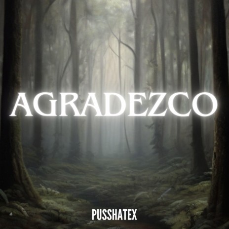 AGRADEZCO | Boomplay Music