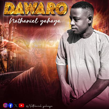 DAWARO | Boomplay Music