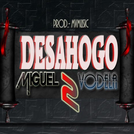 Desahogo 2 | Boomplay Music