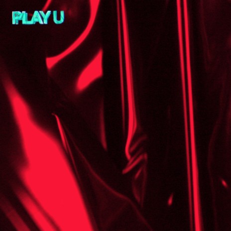 Play U | Boomplay Music