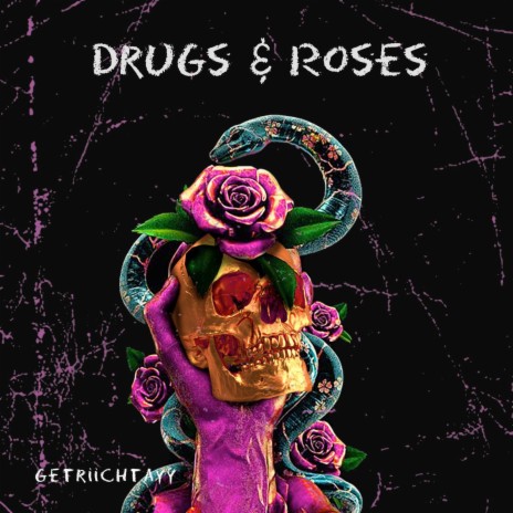 Drugs & Roses | Boomplay Music