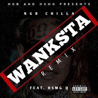 Wanksta (Remix)