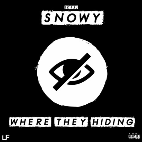 Where They Hiding? | Boomplay Music