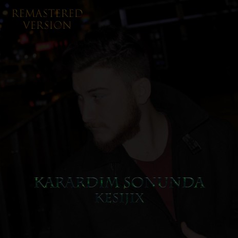 Karardım Sonunda (Remastered) | Boomplay Music