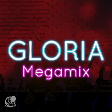 Gloria (Megamix) ft. Nicky B, Daddy Rings, Turbulence & Cali P | Boomplay Music