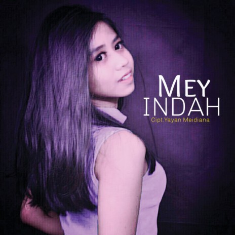 Indah | Boomplay Music