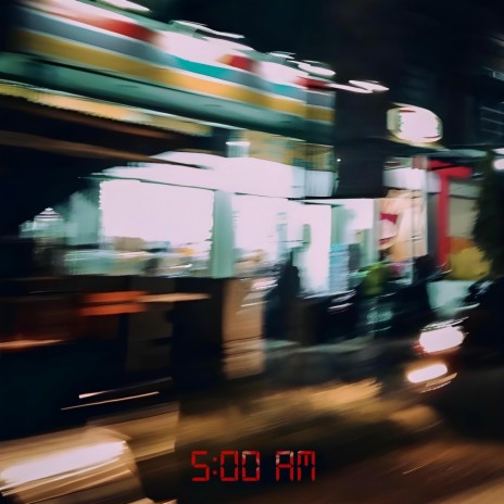 5AM | Boomplay Music