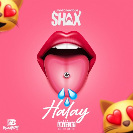 Halay ft. Unstoppable Shax | Boomplay Music