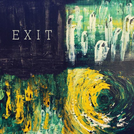 Exit | Boomplay Music