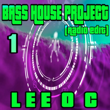 Bass House Project 1 (Radio Edit)