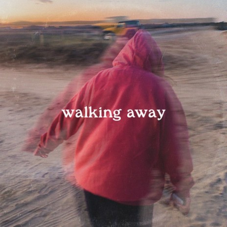 walking away | Boomplay Music