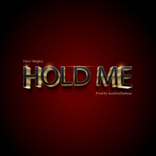 Hold Me