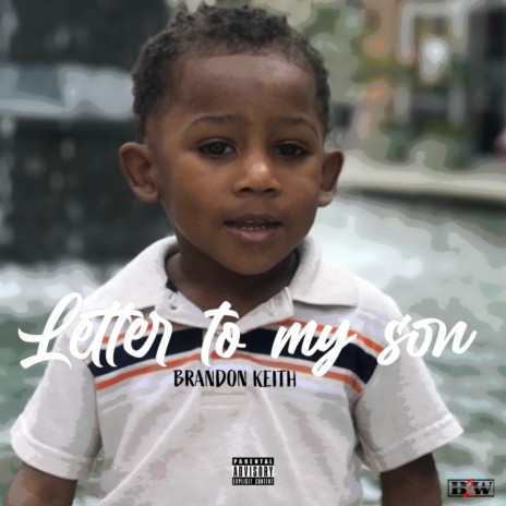 Letter to My Son | Boomplay Music