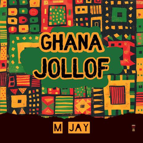 Ghana Jollof | Boomplay Music