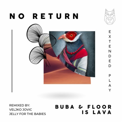 No Return (Veljko Jovic Remix) ft. Floor Is Lava | Boomplay Music