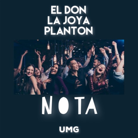 Nota ft. LA JOYA & PLANTON | Boomplay Music