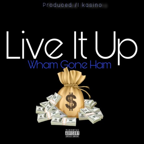 Live It Up (Live) | Boomplay Music