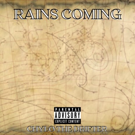 RAINS COMING | Boomplay Music