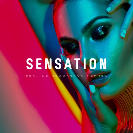 Sensation | Boomplay Music