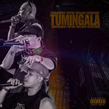 Tumingala (feat. Charimer & Regicide) | Boomplay Music