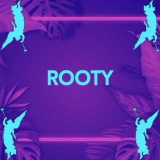 Rooty