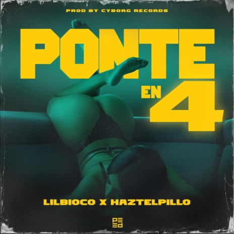 Ponte En 4 ft. Haztelpillo | Boomplay Music