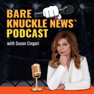 David Feldman on BKFC 34, His 50th Show, and Why BKFC Is the Fastest-Growing Sport in the World! | Bare Knuckle News™
