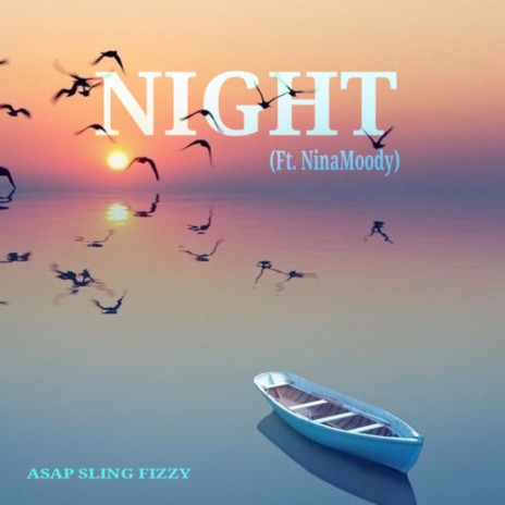 Night (feat. Nina Moody) | Boomplay Music