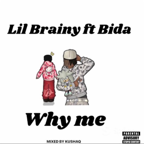 Why Me ft. BIDA | Boomplay Music