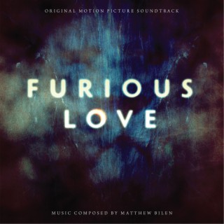 Furious Love (Original Motion Picture Soundtrack)