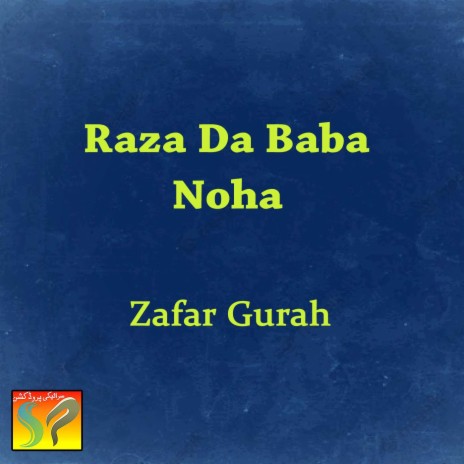 Raza Da Baba (Noha) | Boomplay Music