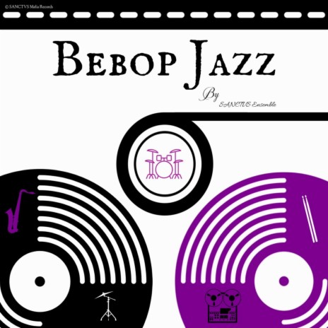 Bebop Jazz | Boomplay Music