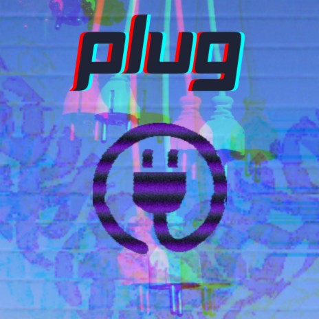 Plug | Boomplay Music