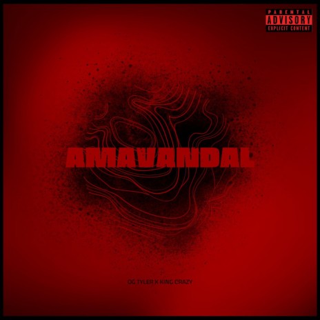 Amavandal ft. King Crazy | Boomplay Music