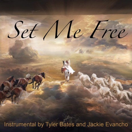 Set Me Free (From Troy: The Epic Horse Show Original Score) ft. Jackie Evancho | Boomplay Music