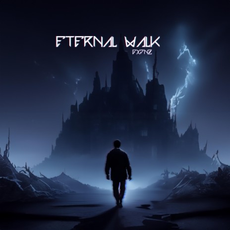 Eternal Walk | Boomplay Music