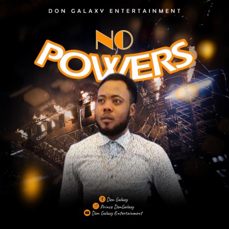 No Powers | Boomplay Music