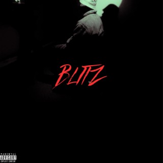 blitz lyrics | Boomplay Music