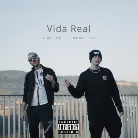 Vida Real ft. Under CvK | Boomplay Music
