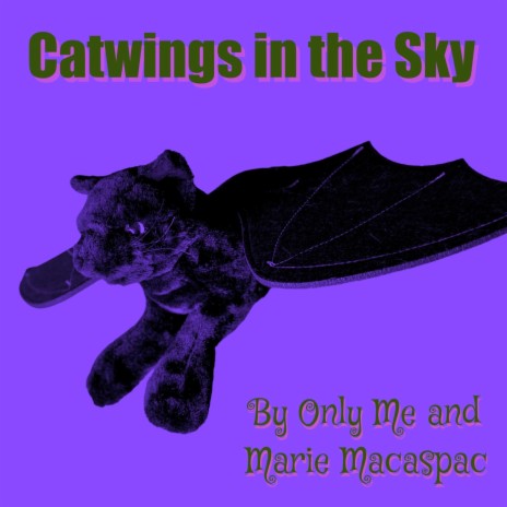 Catwings in the Sky ft. Marie Macaspac | Boomplay Music