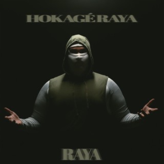 Hokage Raya lyrics | Boomplay Music