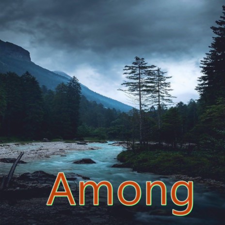 Among | Boomplay Music