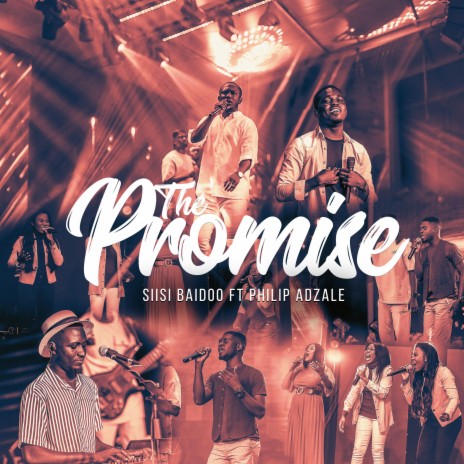 The Promise ft. Philip Adzale | Boomplay Music