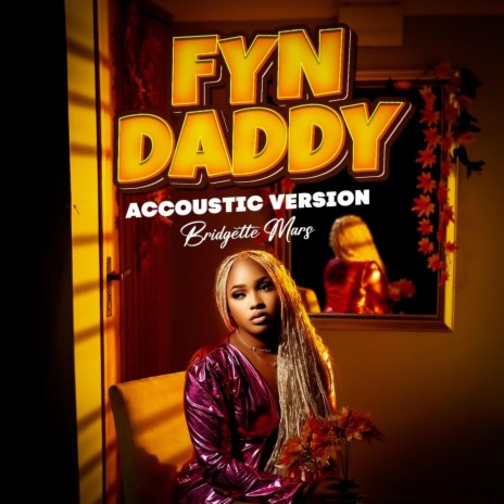 Fyn Daddy (Accoustic version) | Boomplay Music